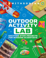 Title: Maker Lab: Outdoors: 25 Super Cool Projects, Author: Jack Challoner