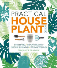 Title: Practical Houseplant Book, Author: Zia Allaway