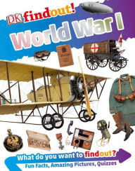 Title: DKfindout! World War I, Author: Brian Williams
