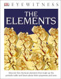 DK Eyewitness Books: The Elements