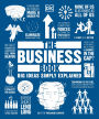 The Business Book: Big Ideas Simply Explained