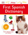 First Spanish Dictionary