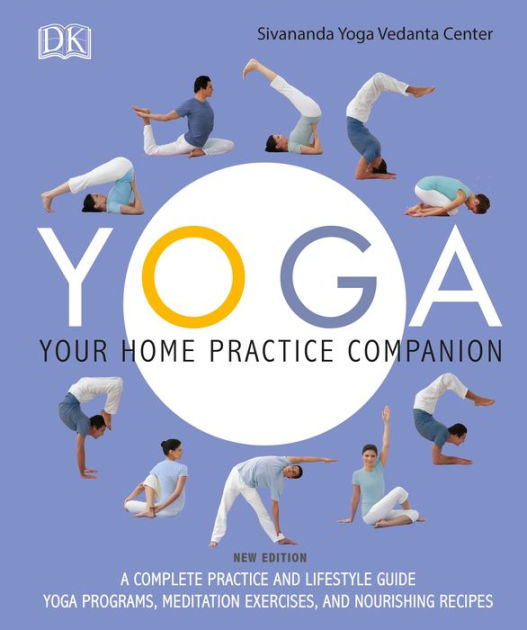 Sivananda Companion to Yoga, Book by Sivanda Yoga Center, Official  Publisher Page