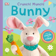 Title: Crunch! Munch! Bunny, Author: DK