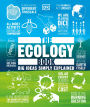 The Ecology Book: Big Ideas Simply Explained