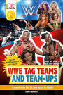 WWE Tag-Teams and Team-Ups
