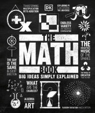 Free it books download The Math Book: Big Ideas Simply Explained