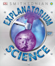 Google books download pdf format Explanatorium of Science FB2 RTF PDF by DK, Robert Winston