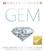 Gem: The Definitive Visual Guide (B&N Exclusive Compact Edition)