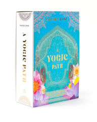 Download free ebooks smartphones A Yogic Path Oracle Deck and Guidebook (Keepsake Box Set) DJVU PDB ePub by Sahara Rose Ketabi, Danielle Noel