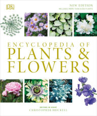 Title: Encyclopedia of Plants and Flowers, Author: Christopher Brickell
