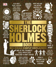 Free google book download The Sherlock Holmes Book: Big Ideas Simply Explained  9781465485748 (English Edition) by DK