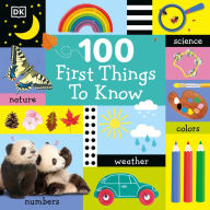 Title: 100 First Things to Know, Author: DK