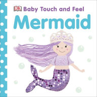 Title: Baby Touch and Feel Mermaid, Author: DK