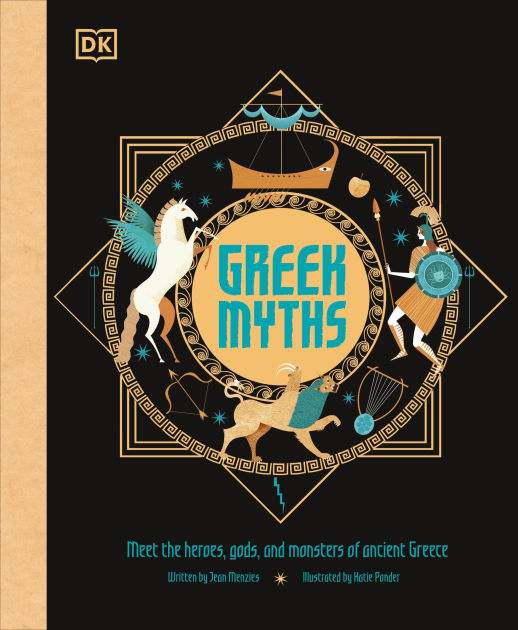 Greek Myths: Meet the heroes, gods, and monsters of ancient