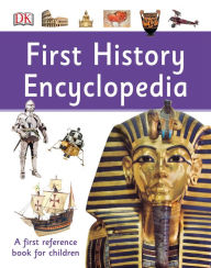 Title: First History Encyclopedia, Author: DK