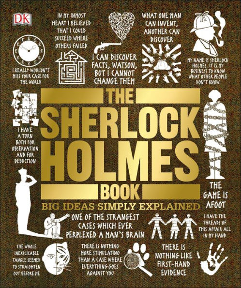 The Sherlock Holmes Book: Big Ideas Simply Explained