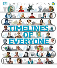 Title: Timelines of Everyone, Author: DK