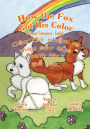 How the Fox Got His Color Bilingual Vietnamese English