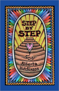 Title: Step By Step, Author: Alberta Hutchinson