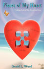 Pieces of My Heart