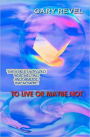 To Live Or Maybe Not