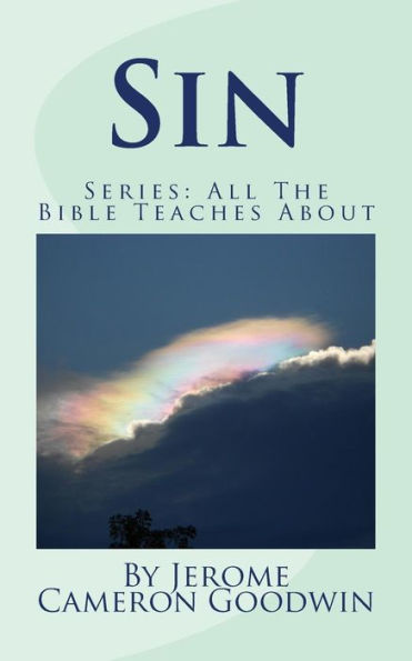 Sin: All The Bible Teaches About