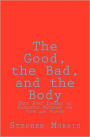 The Good, the Bad, and the Body: Body Part Imagery as Patristic Metaphor for Vice and Virtue
