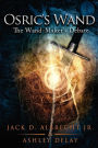 Osric's Wand: the Wand-Maker's Debate