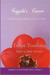 Title: Tulips Touching: Sappho's Corner Poetry Series, Author: Glenda Poulter