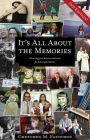 It's All About the Memories: Preserving your precious memories for future generations