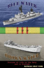 Blue Water, Brown Water: Stories of Life in the Navy and in Vietnam
