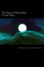 The Saint of Florenville: A Love Story