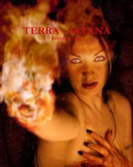 Title: 'Terra-Satana': Satanic Bible, Occult, Witchcraft, Necronomicon, Author: Winter Laake