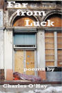 Far from Luck