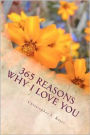 365 Reasons Why I Love You: An I Love You for Everyday of the Year!