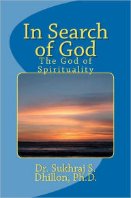In Search of God: The God of Spirituality