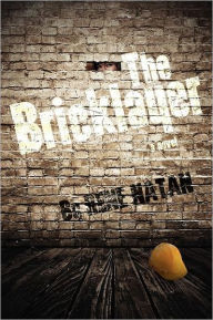 Title: The Bricklayer, Author: Rene Natan