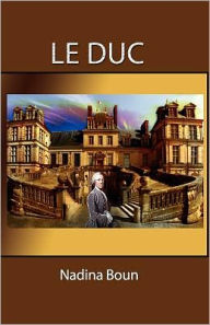 Title: Le Duc, Author: Nadina Boun