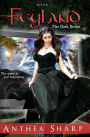 Feyland: The Dark Realm