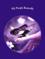 My Purple Butterfly