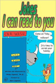 Title: Jokes I Can Read To You: Plus cartoons!, Author: Philip Copitch Ph.D.