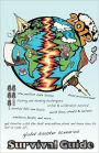 2012 Survival Guide: How to Survive Global Disaster Scenarios.