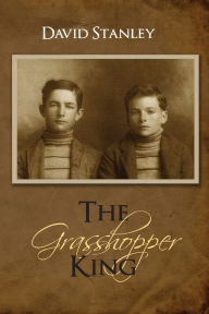 Title: The Grasshopper King, Author: David Stanley