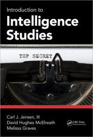 Introduction to Intelligence Studies / Edition 1