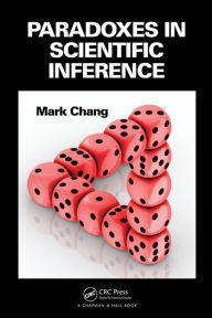 Title: Paradoxes in Scientific Inference, Author: Mark Chang