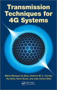 Title: Transmission Techniques for 4G Systems, Author: Mário Marques da Silva