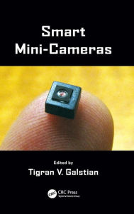 Title: Smart Mini-Cameras, Author: Tigran V. Galstian