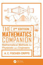 The Mathematics Companion: Mathematical Methods for Physicists and Engineers, 2nd Edition