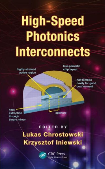 High-Speed Photonics Interconnects / Edition 1